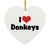 I Love Donkeys Ornaments