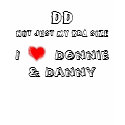 I love Donnie and Danny t-shirts
