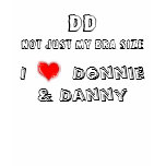 I love Donnie and Danny t-shirts
