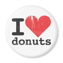 I love donuts Magnet