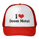 I Love Doom Metal Mesh Hats