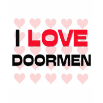 I LOVE DOORMEN t-shirts