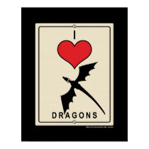 I Love Dragons posters by thefrozenduck I Love Dragons posters