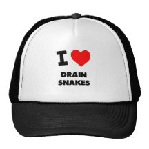 I Love Drain Snakes Hats