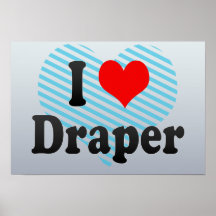 I Love Draper, United States Posters