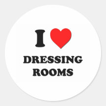 I Love Dressing Rooms Stickers