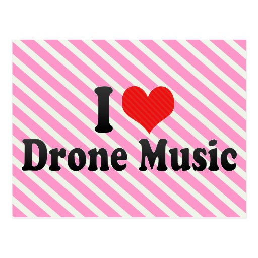 I Love Drone Music Postcard