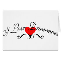 I Love Drummers cards by fashionfiles I Love Drummers cards