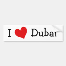 I Love Dubai Bumper Stickers