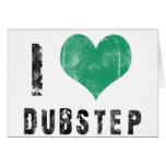 I Love Dubstep cards