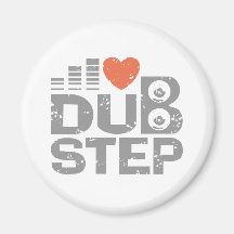 I Love Dubstep Fridge Magnet