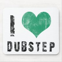 I Love Dubstep Mouse Pads