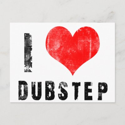 I Love Dubstep postcards