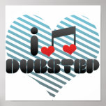 I Love Dubstep Posters