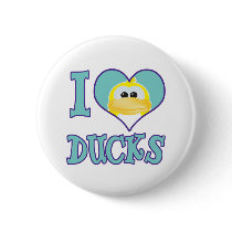 I Love ducks buttons by goofkins I Love ducks buttons