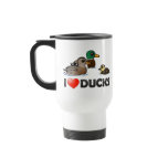I Love Ducks Travel / Commuter Mug