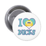 I Love ducks Pins