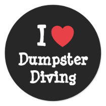 I love Dumpster Diving heart custom personalized stickers by funnycustomtshirts I love Dumpster Diving heart custom personalized stickers