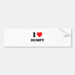 I Love Dumpy Bumper Stickers