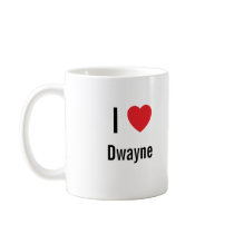 I love Dwayne mugs