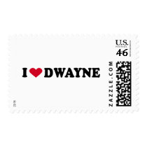 I LOVE DWAYNE postage