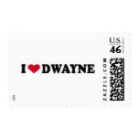 I LOVE DWAYNE postage