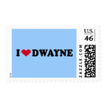 I LOVE DWAYNE POSTAGE STAMPS