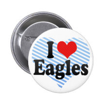 I Love Eagles Pinback Buttons