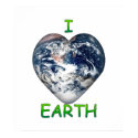 I love Earth poster posters