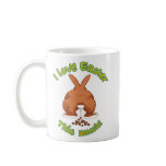 I love Easter this much Mug