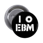 I LOVE EBM White buttons
