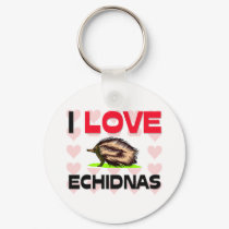 I Love Echidnas keychains by AnimalShirts I Love Echidnas keychains