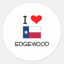 I Love Edgewood Texas Round Sticker