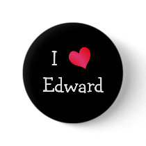 I Love Edward Buttons