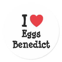 I love Eggs Benedict heart T-Shirt Round Sticker