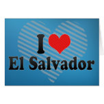 I Love El Salvador Card