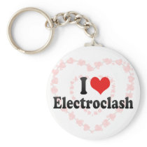 I Love Electroclash Keychains