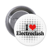 I Love Electroclash Pin