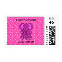 I love elephants deal with it stamps