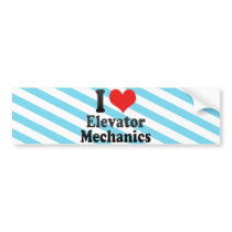 I Love Elevator Mechanics Bumper Stickers