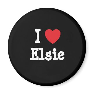 I love Elsie heart T-Shirt magnet