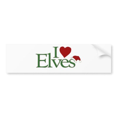 I Love Elves Bumper Stickers by worldsfair