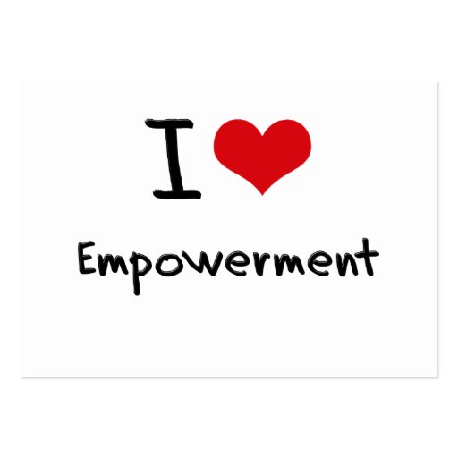 I love Empowerment Business Card Templates (front side)