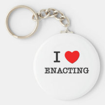 I love Enacting Keychains