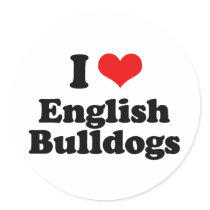 I Love English Bulldogs Round Stickers