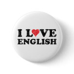 I Love English Pinback Buttons
