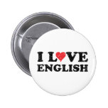 I Love English Pinback Buttons