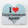 I Love Entertainment Agents Mouse Pads
