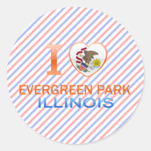 I Love Evergreen Park, IL Round Sticker