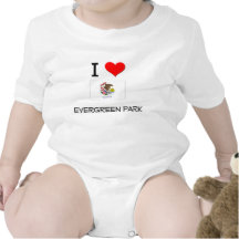 I Love EVERGREEN PARK Illinois Baby Bodysuits